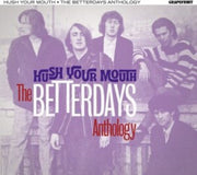 Hush Your Mouth - The Betterda