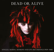 Let Them Drag My Soul Away - Singles / D