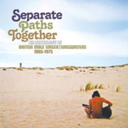 Separate Paths Together - An Anthology O