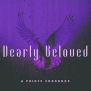Dearly Beloved - A Prince Songbook Digi