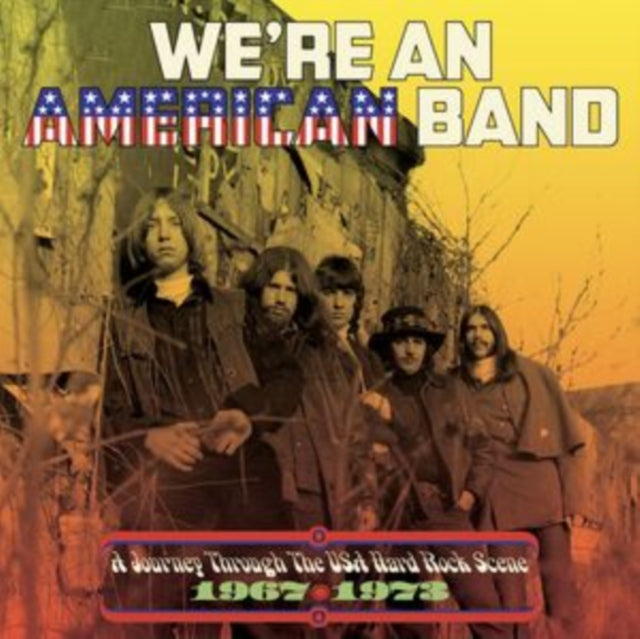 Were An American Band A Journey Through