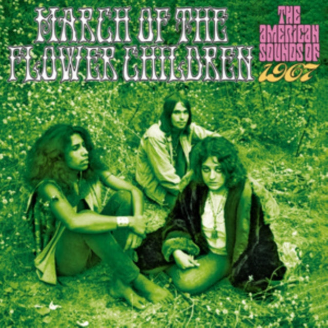 March Of The Flower Children The America