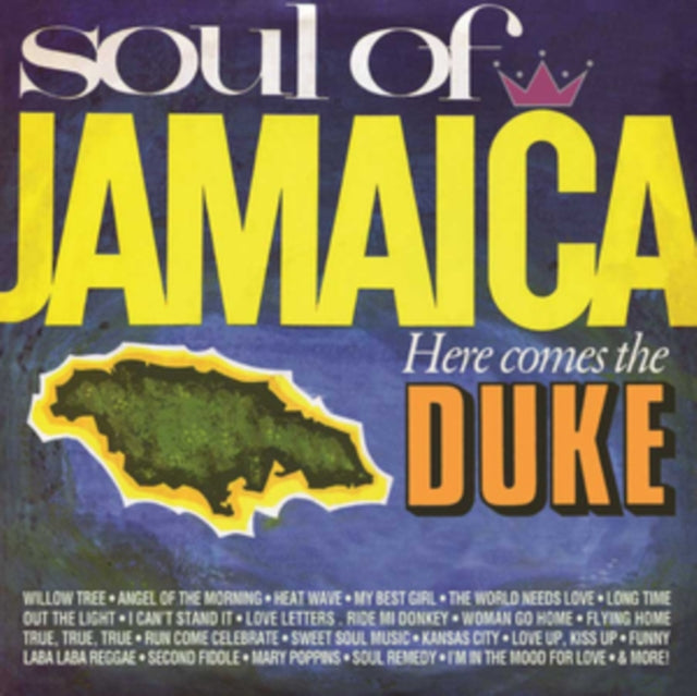 Soul Of Jamaica / Here Comes The Duke Ex