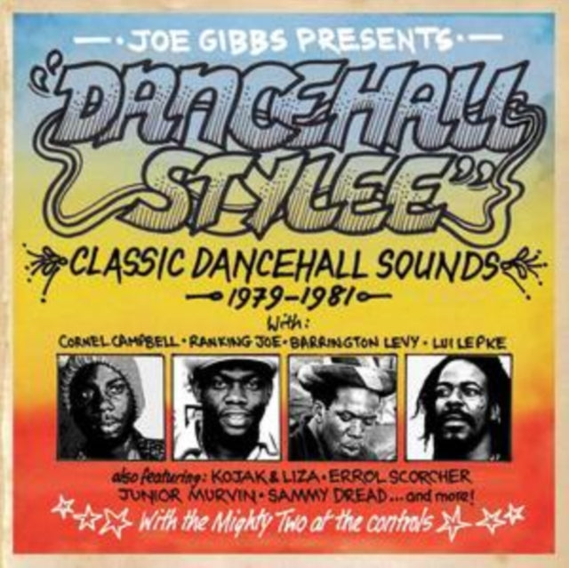 Joe Gibbs Presents Dancehall Stylee Clas