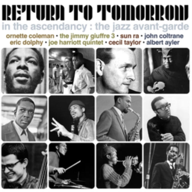 In The Ascendancy The Jazz Avant-garde