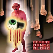 Demons Dance Alone (3cd)