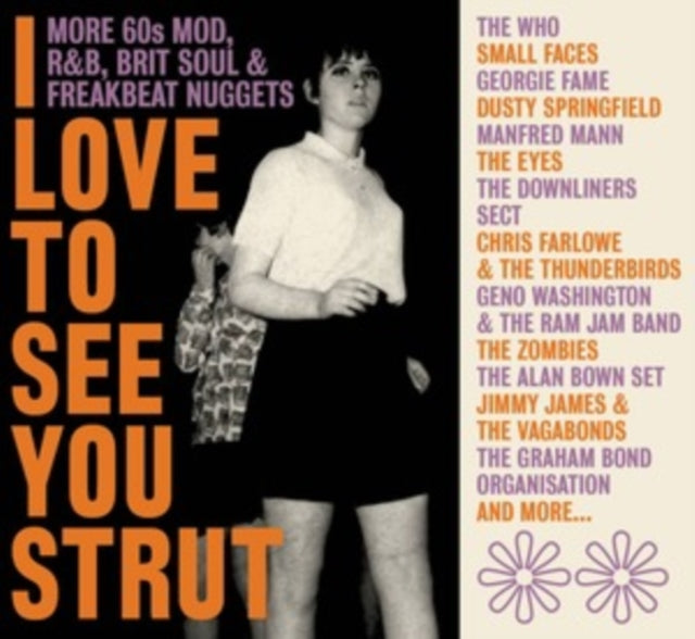 I Love To See You Strut - More