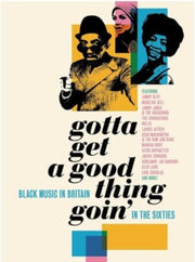 Gotta Get A Good Thing Goin -