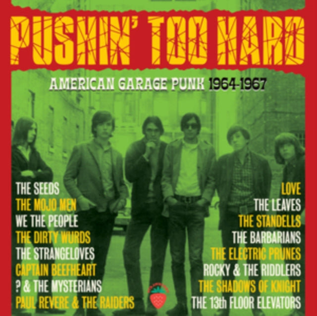 Pushin Too Hard - American Garage Punk 1