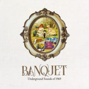 Banquet Underground Sounds Of 1969 Clams