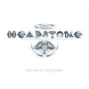 Bad Habits / Headstone