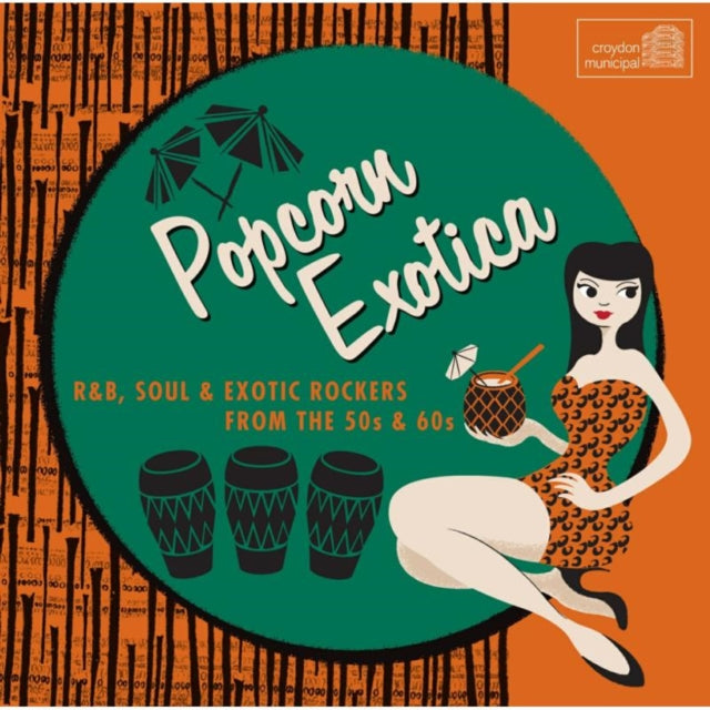 Popcorn Exotica - R&b Soul & Exotica Roc