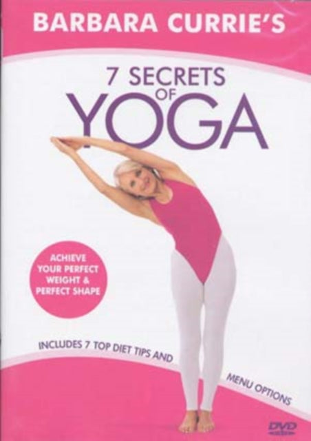 Barbara Currie 7 Secrets Of Yoga