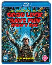 Good Luck. Have Fun. Dont Die