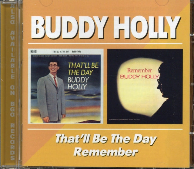 Thatll Be The Day / Remember