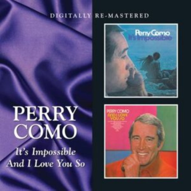 Its Impossible / And I Love You So