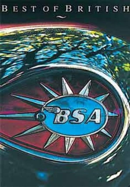 Best Of British Bikes Bsa