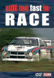 Still Too Fast To Race