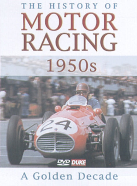 History Of Motor Racing The 1950s