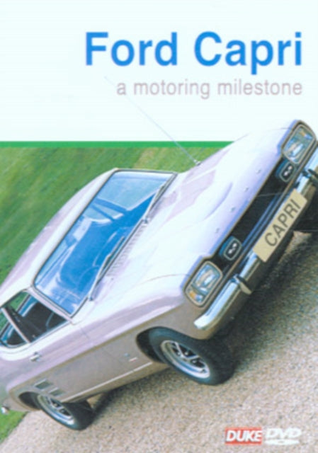 Ford Capri A Motoring Milestone