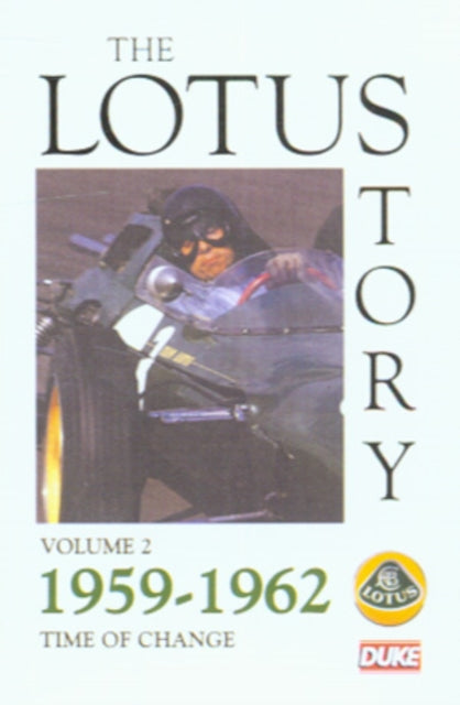 Lotus Story Volume 2 - 1959-62