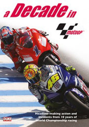 Motogp - A Decade In Motogp