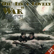 Oh Its A Lovely War Volume 2