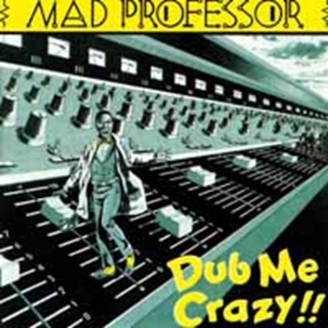 Dub Me Crazy Pt. 1