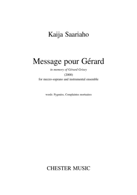Message Pour Grard Mezzosoprano Ensemble By Saariaho Kaija