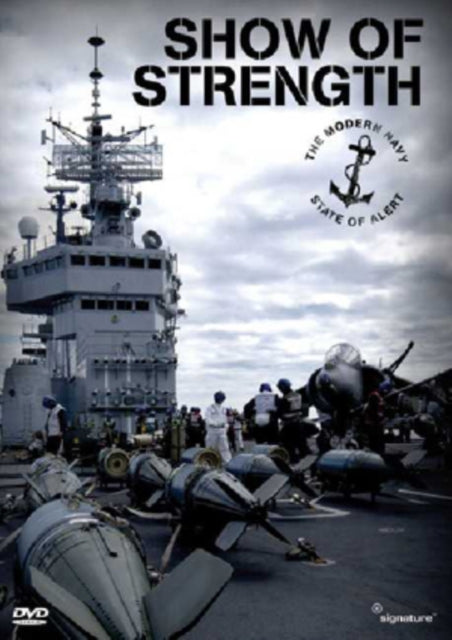 Show In Strength - The Modern Navy