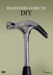 Beginners Guide To Diy