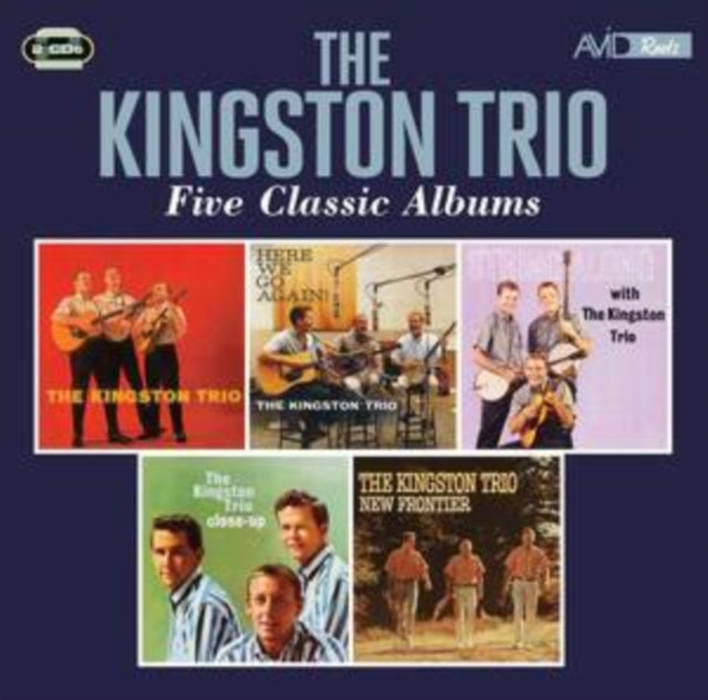 Five Classic Albums The Kingston Trio /