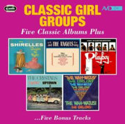 Classic Girl Groups - Five Classic Album