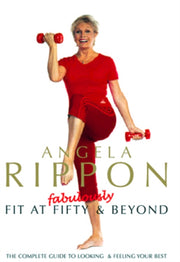 Angela Ripon - Fabulously Fit At Fifty