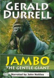 Gerald Durrell Jambo The Gentle Giant