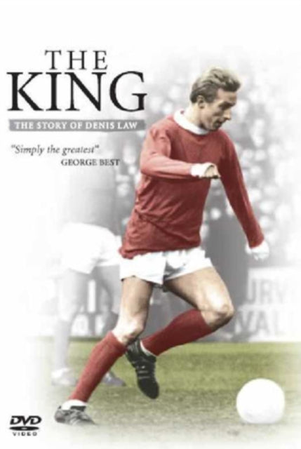 King The Story Of Denis Law