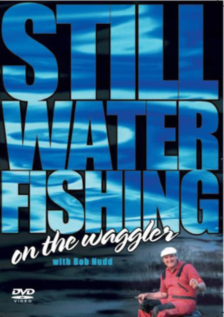 Still Water Fishing On The Waggler With
