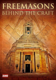 Freemasons - Behind The Craft
