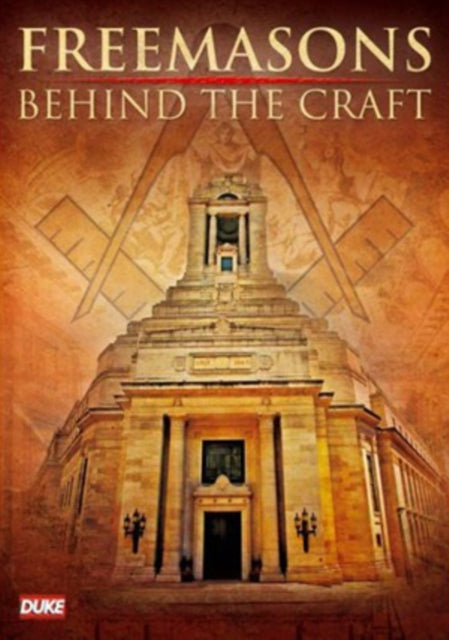 Freemasons - Behind The Craft