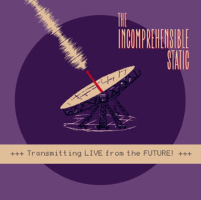 Transmitting Live From The Future