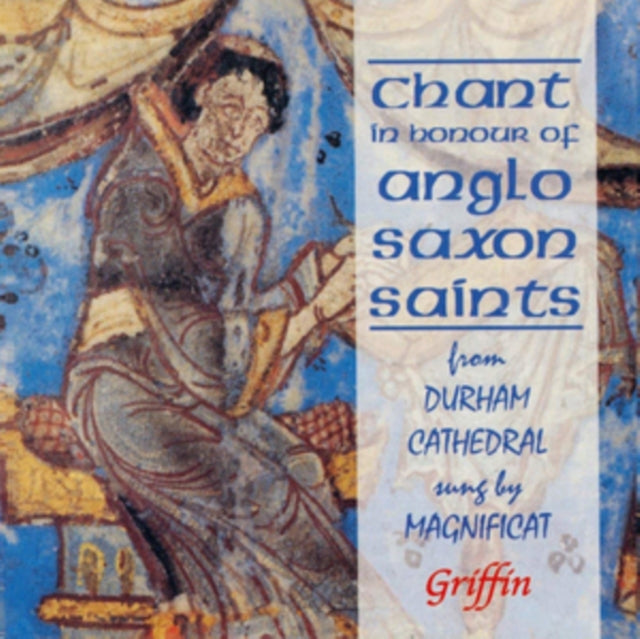 Chant In Honour Of Anglo Saxon Saints