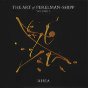 Art Of Perelman-shipp 5 Vol. 5 Rhea