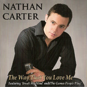 The Way That You Love Me