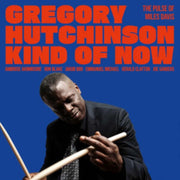 Kind Of Now - The Pulse Of Miles Davis