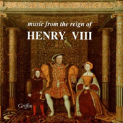 Music From The Reign Of Henry Viii - Inc