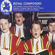 Royal Composers- Choral Music For The Br