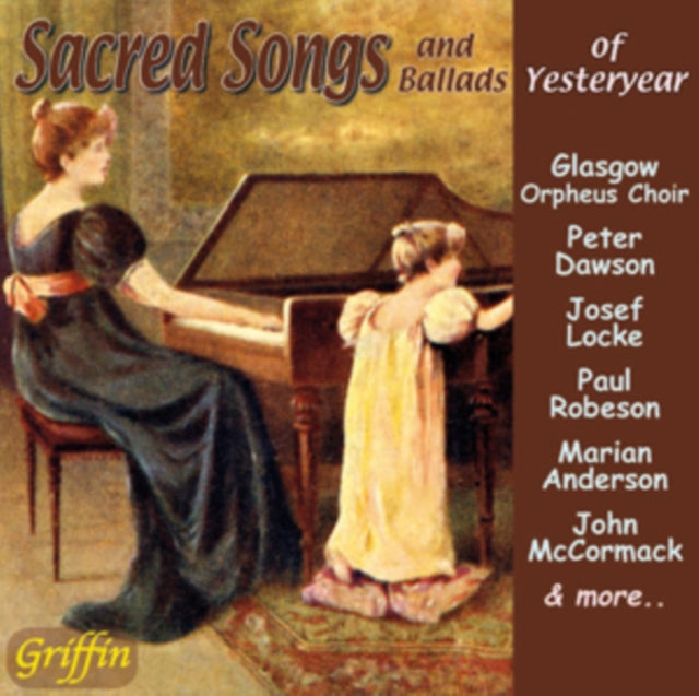 Sacred Songs & Ballads Of Yesteryear