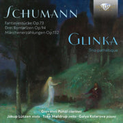 Schumann. Glinka Fantasiestucke Op.73. T