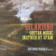 Gilardino Guitar Music Inspired By Spain