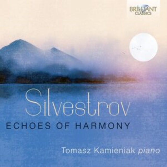 Silvestrov Echoes Of Harmony